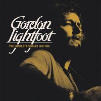 Gordon Lightfoot - The Complete Singles 1970-80 (2CD Set)  Disc 2